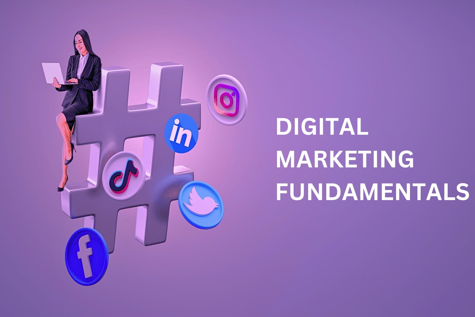 Digital Marketing Fundamentals